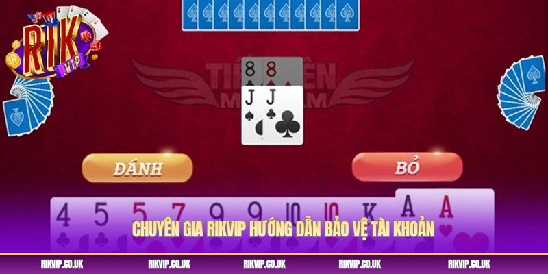Chuyên gia Rikvip hướng dẫn bảo vệ tài khoản